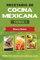 Recetario de Cocina Mexicana Tomo I: La cocina mexicana hecha fácil: Volume 1