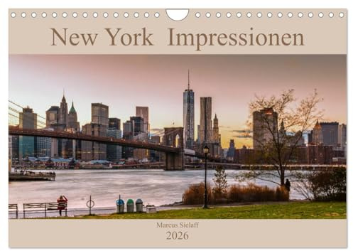 New York Impressionen 2026 (Wandkalender 2026 DIN A4 quer), CALVENDO Monatskalender: Eindrücke einer Stadt, die niemals schläft (CALVENDO Orte)