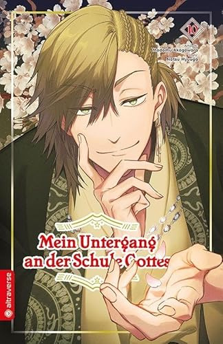 Mein Untergang an der Schule Gottes 10