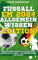 Das Fußball EM 2024 Allgemeinwissen-Buch: Entdecke die Welt des Fußballs – Wissenswertes & Fakten für junge Fußballfans - Ideal als Geschenk – Das ... allen Teams, EM 2024 Spielplan und Quiz