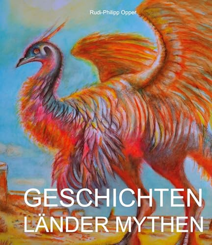 Geschichten - Mythen - Länder