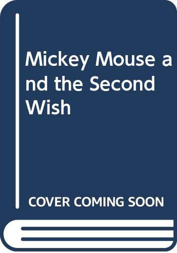 Mickey Mouse and the Second Wish