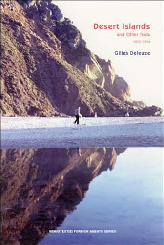 Desert Islands: and Other Texts, 1953–1974 (Semiotext(e) / Foreign Agents)