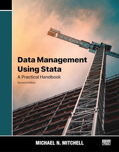 Data Management Using Stata: A Practical Handbook