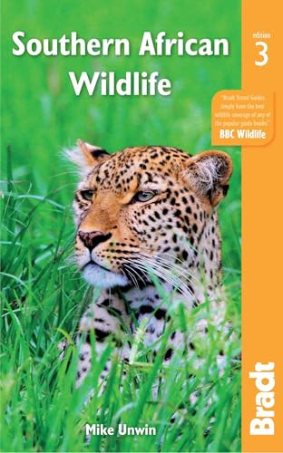 Southern African Wildlife: A Visitor's Guide (Bradt Travel Guides (Wildlife Guides))