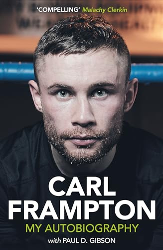 Carl Frampton: My Autobiography