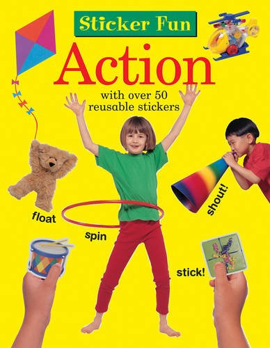Sticker Fun: Action: With Over 50 Reusable Stickers