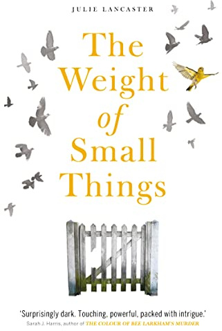 The Weight of Small Things