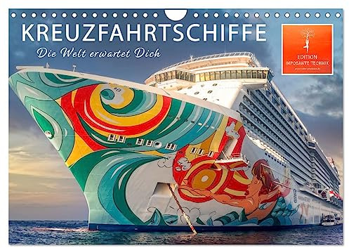 Kreuzfahrtschiffe - die Welt erwartet Dich (Wandkalender 2026 DIN A4 quer), CALVENDO Monatskalender: Sehnsucht nach der nächsten der nächsten Reise warten auf ihre Gäste. (CALVENDO Orte)