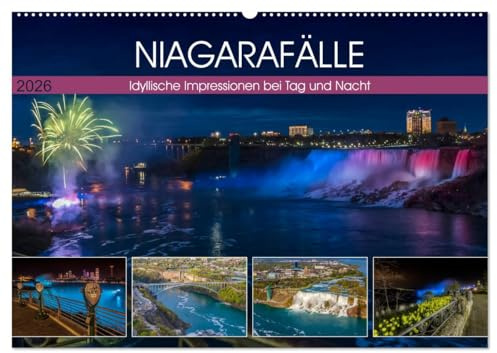 NIAGARAFÄLLE Idyllische Impressionen bei Tag und Nacht (Wandkalender 2026 DIN A2 quer), CALVENDO Monatskalender: Imposante und klassische Ansichten (CALVENDO Natur)