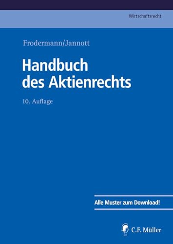 Handbuch des Aktienrechts (C.F. Müller Wirtschaftsrecht)