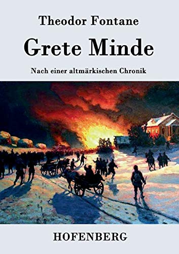Grete Minde: Nach einer altmärkischen Chronik