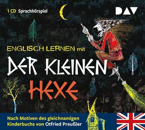 Englisch lernen mit Der kleinen Hexe: Sprach-Hörspiel für Kinder nach Motiven des gleichnamigen Kinderbuchs von Otfried Preussler