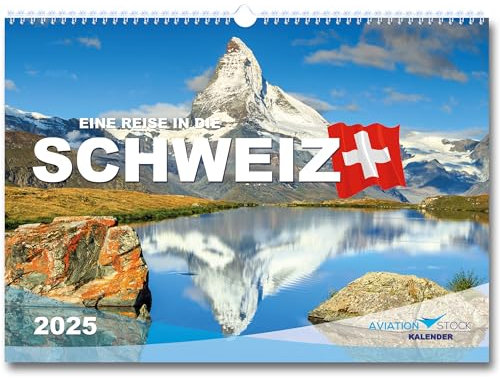 Schweiz Kalender 2025 Wandkalender im DIN A3 Format Reise Reisekalender Fotos Geschenk zu Weihnachten oder Geburtstag Reisen Monatskalender Architektur Landschaft Natur Alpen Schweiz-Kalender