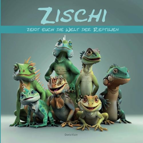 Zischi zeigt euch die Welt der Reptilien