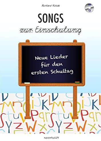 Songs zur Einschulung: Neue Lieder für den ersten Schultag