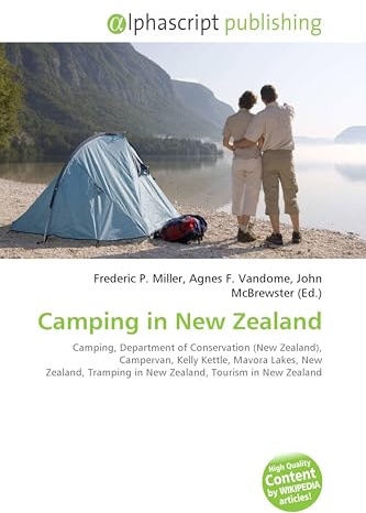 Camping in New Zealand: Camping, Department of Conservation (New Zealand), Campervan, Kelly Kettle, Mavora Lakes, New Zealand, Tramping in New Zealand, Tourism in New Zealand
