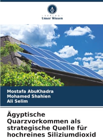 Ägyptische Quarzvorkommen als strategische Quelle für hochreines Siliziumdioxid: DE