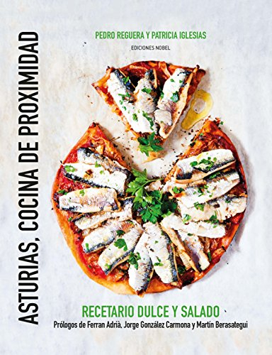 Asturias, cocina de proximidad (Cocina Práctica)