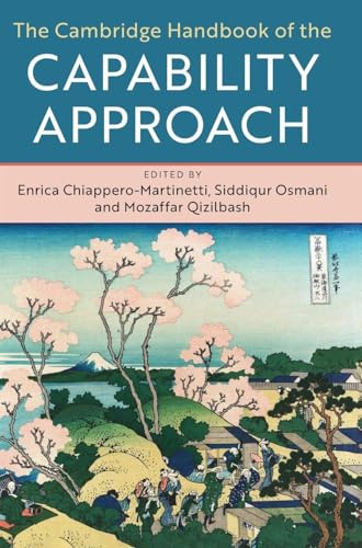 The Cambridge Handbook of the Capability Approach