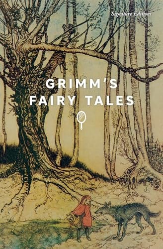 Grimm's Fairy Tales (Signature Classics): Grimm's Fairy Tales (Signature Editions)