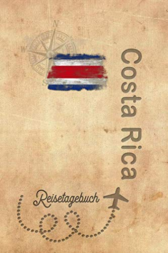 Reisetagebuch Costa Rica: Urlaubstagebuch Costa Rica.Reise Logbuch für 40 Reisetage für Reiseerinnerungen der schönsten Urlaubsreise ... Notizbuch,Abschiedsgeschenk