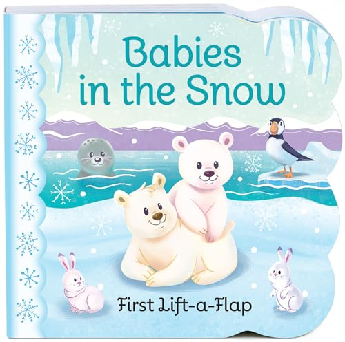 Babies in the Snow (Babies Love)