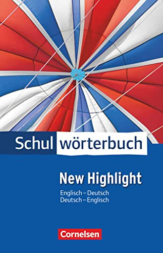 Cornelsen Schulwörterbuch - New Highlight: Englisch-Deutsch/Deutsch-Englisch - Wörterbuch