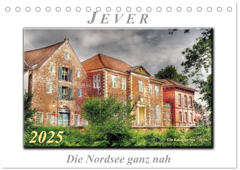 Jever - die Nordsee ganz nah (Tischkalender 2025 DIN A5 quer), CALVENDO Monatskalender: Peter Roder mit einer Auswahl seiner faszinierenden Bilder aus ... friesischen Städtchen Jever (CALVENDO Orte)
