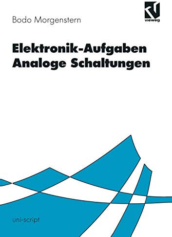 Elektronik-Aufgaben, Analoge Schaltungen (uni-script)