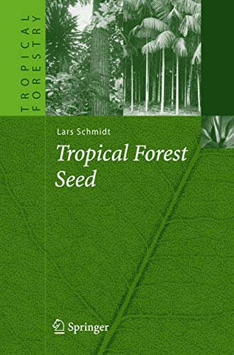Tropical Forest Seed (Tropical Forestry)