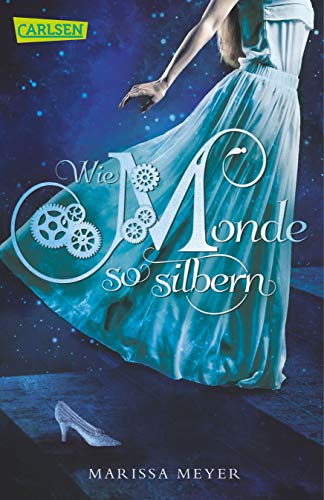 Die Luna-Chroniken 1: Wie Monde so silbern (1)