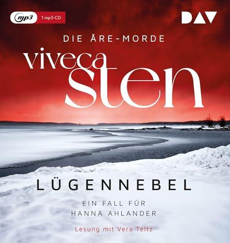Lügennebel. Ein Fall für Hanna Ahlander: Lesung mit Vera Teltz (1 mp3-CD) (Die Åre-Morde)
