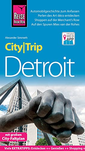 Reise Know-How CityTrip Detroit: Reiseführer mit Stadtplan und kostenloser Web-App