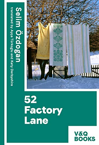 52 Factory Lane: Book two of the Anatolian Blues trilogy: 1