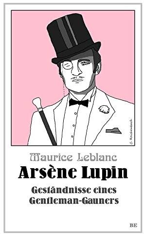 Arsène Lupin - Geständnisse eines Gentleman-Gauners (Die Abenteuer des Arsène Lupin)