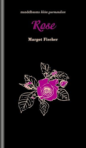 Rose: kleine gourmandise Nr. 67