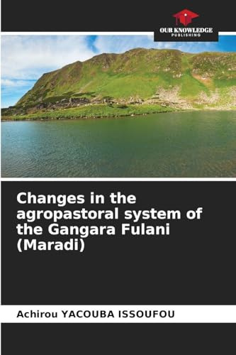 Changes in the agropastoral system of the Gangara Fulani (Maradi): DE
