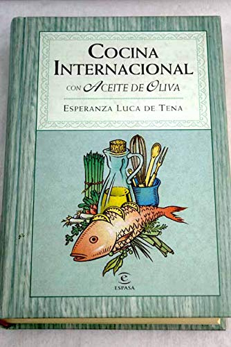 COCINA INTERNACIONAL CON ACEITE OLIVA (SIN COLECCION)