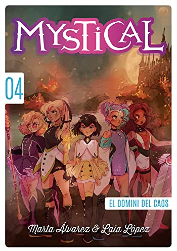 Mystical 4. El domini del Caos