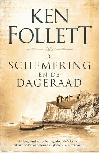 De schemering en de dageraad: Deel 4 van de Kingsbridge-serie (Kingsbridge-saga, 4)