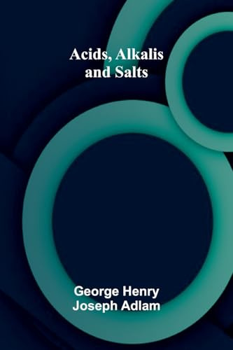 Acids, Alkalis and Salts