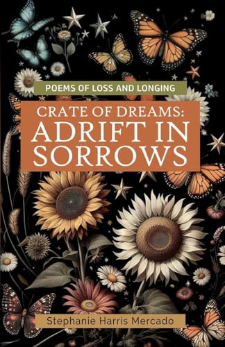 Crate of Dreams: Adrift in Sorrows