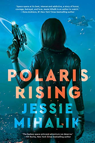 Polaris Rising: An Addictive Space Opera Romance – First Book in the Consortium Rebellion Series