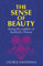 Sense of Beauty: Being the Outline of Aesthetic Theory