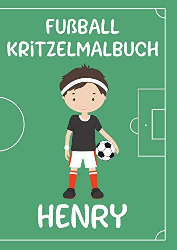 Fußball Kritzelmalbuch HENRY: Personalisiertes DIN A4-Malbuch mit Blankoseiten zum Kritzeln und Malen für Kinder ab 2 Jahren. Softcover.