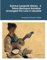 Sylvius Leopold Weiss: 4 More Baroque Sonatas Arranged For Low G Ukulele