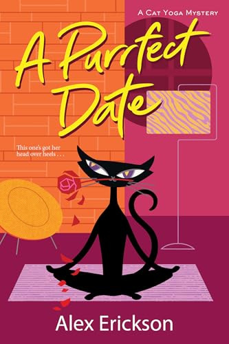 A Purrfect Date: 2 (A Cat Yoga Mystery)