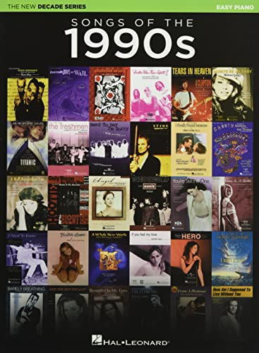 Songs of the 1990s: The New Decade Series: Easy Piano
