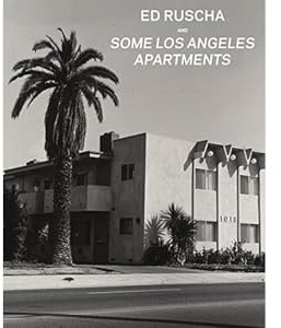 Ed Ruscha and Some Los Angeles Apartments (Getty Publications –)